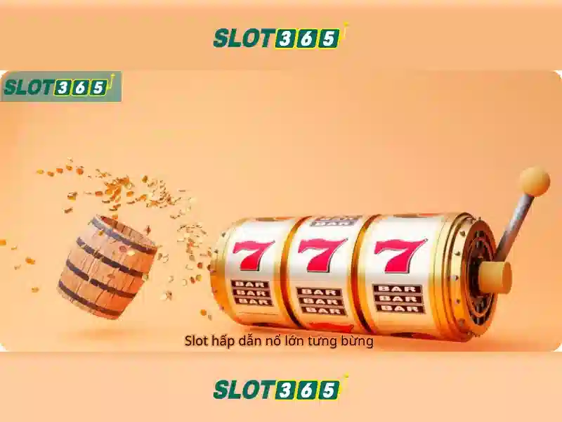Slot365: Nền tảng slot trực tuyến nổi bật
