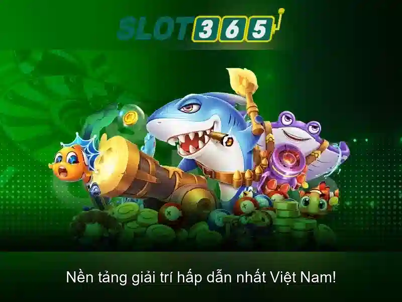 Slot365: Trải nghiệm chơi slots trực tuyến tại Việt Nam