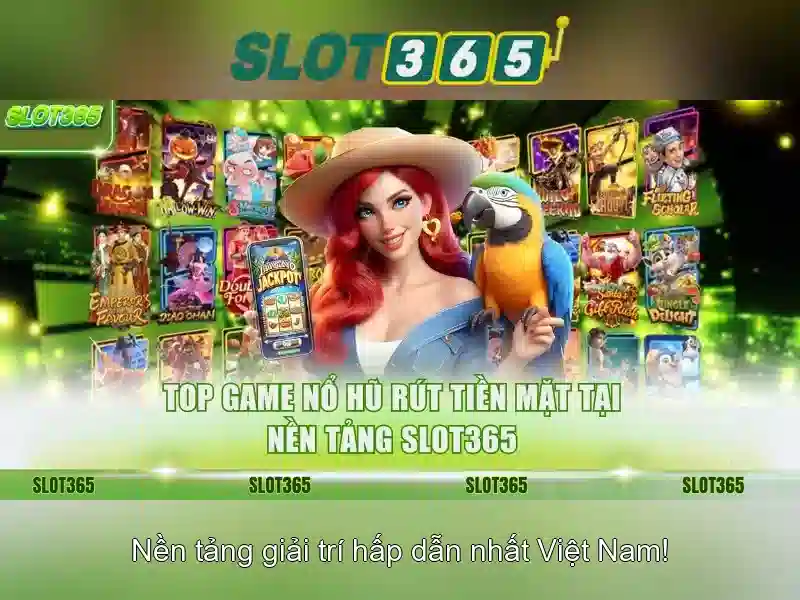Slot365: Trải nghiệm casino trực tuyến tuyệt vời