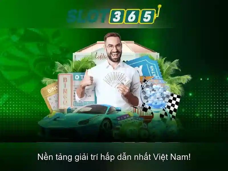 Slot365 - Nen tang choi slot truc tuyen