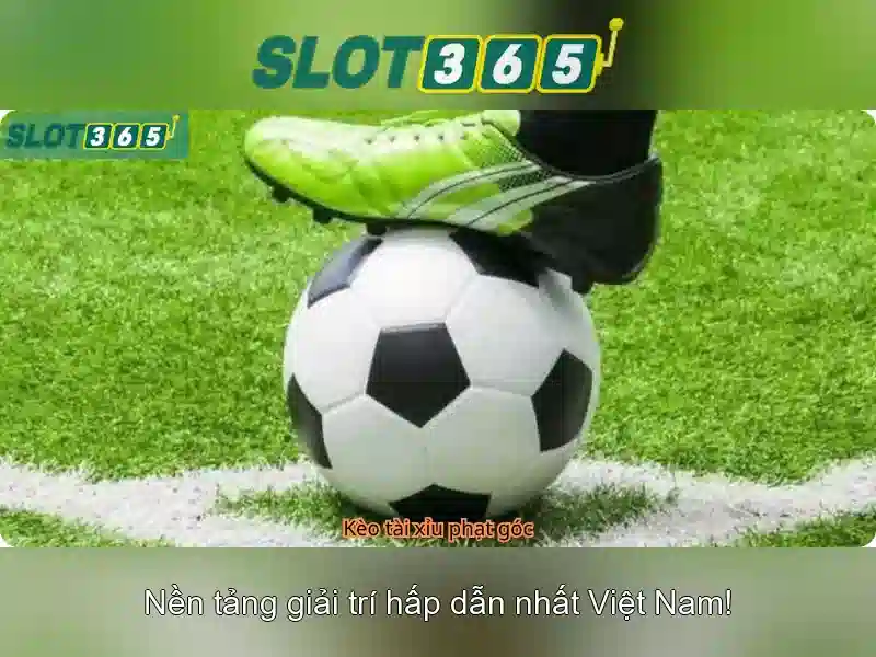 Sản phẩm và dịch vụ cốt lõi liên quan đến nạp tiền Slot365