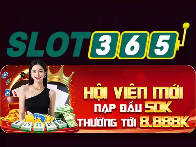 Slot365: Trải nghiệm chơi slots trực tuyến tại Việt Nam